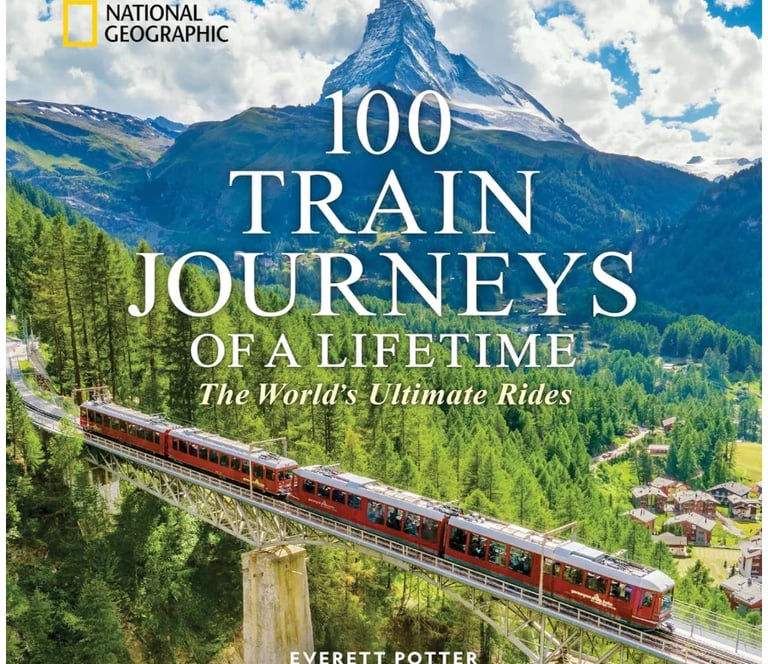 100 Train Journeys of a Lifetime