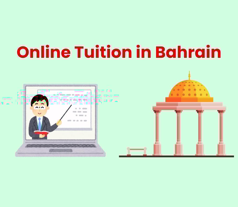 Global Tutoring Hub gives Personalized Online Tuition in Bahrain at Economic Price