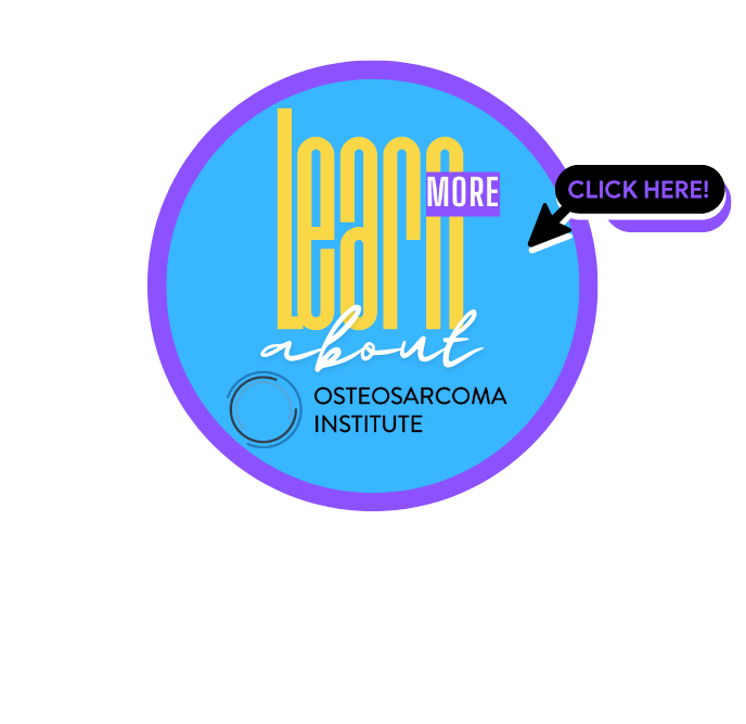 learning more about the osteosarcoma institute