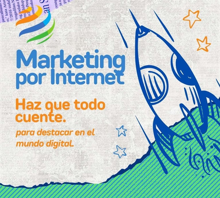 Marketing por internet, haz que todo cuente, para destacar en el mundo digital