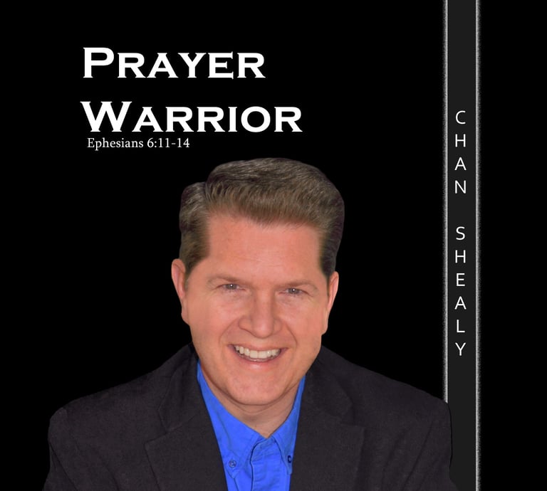 Chan Shealy's Album "Prayer Warrior"
