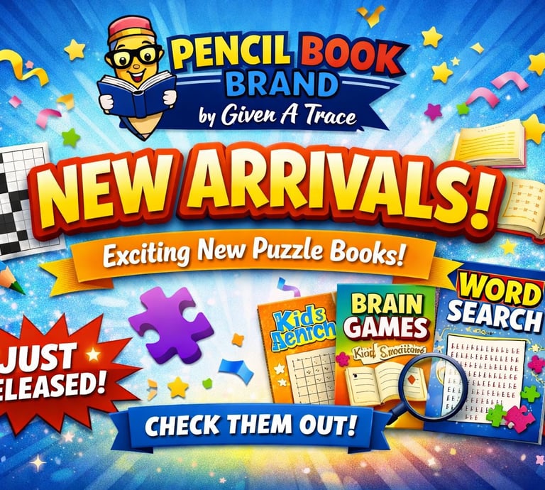 Pencil Book brand new arrivals graphic promoting new puzzle books and word search releases by Given