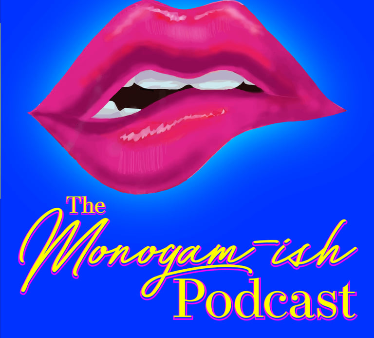 The Monogam-ish podcast Dillon Birdsall