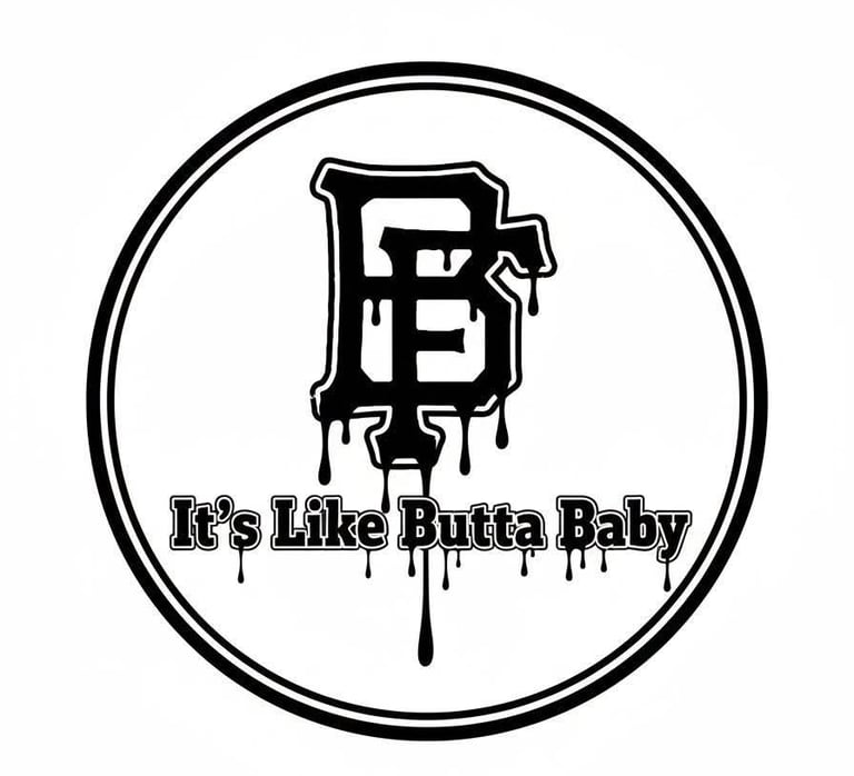 It's Like Butta Baby!