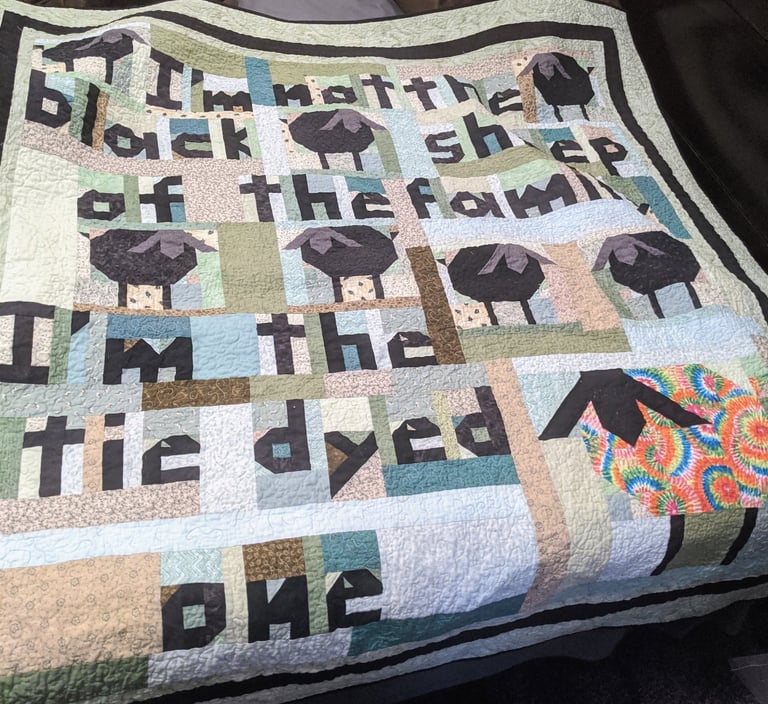 Quilt - "I'm not the black sheep of the family, I'm the tie-dyed one"