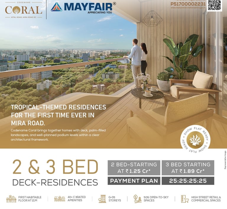 MAYFAIR MIRA ROAD, MAYFAIR CORAL, MAYFAIR MIRA PRIDE, MAYFAIR HOUSING, MTNL ROAD, MIRA ROAD EAST