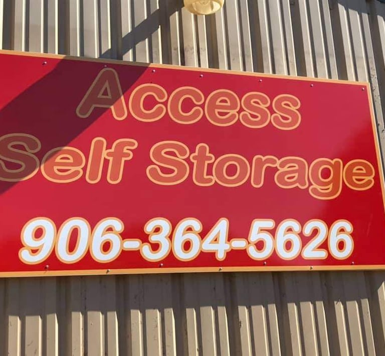 Self Storage Units, Hurley, WI - signage