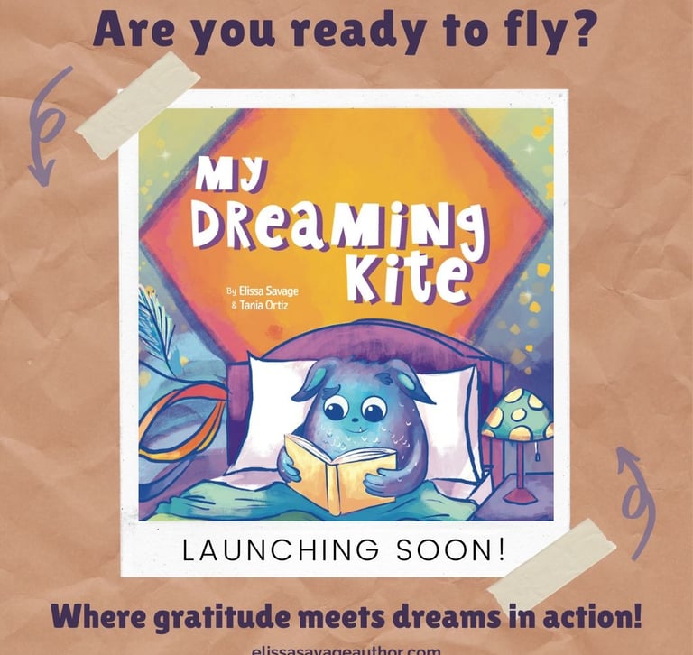 My Dreaming Kite - gratitude for kids, vision board for kids, SEL picture book