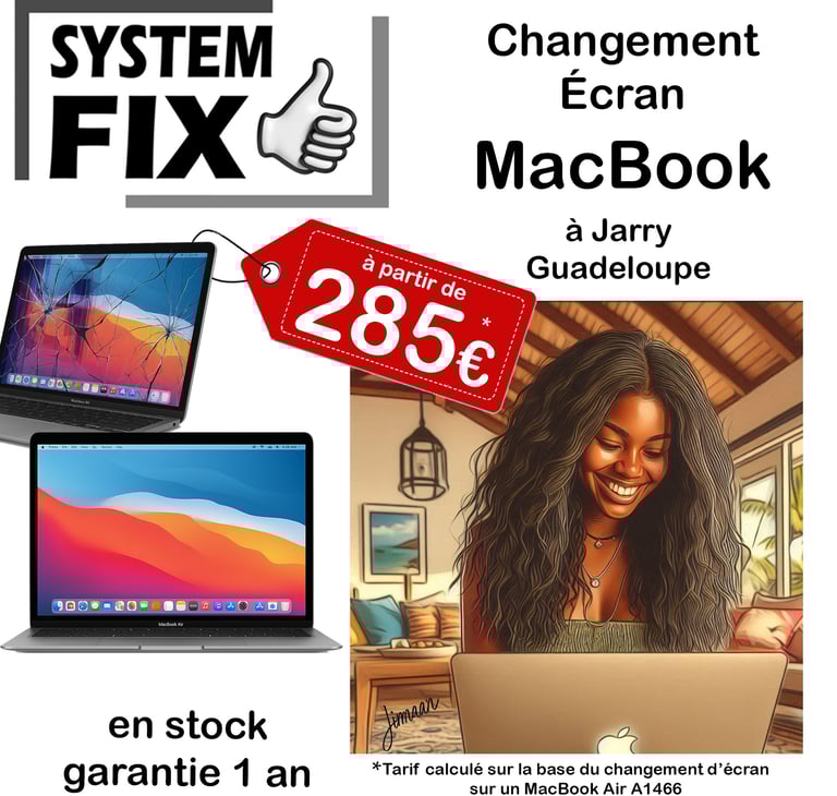 Réparation écran MacBook en Guadeloupe, à Jarry