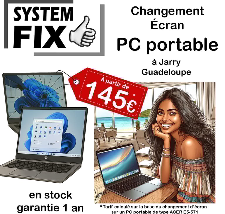 changement remplacement écran PC portable Guadeloupe
