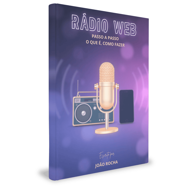 E-book Rádio Web Passo a Passo - O que é, como Fazer