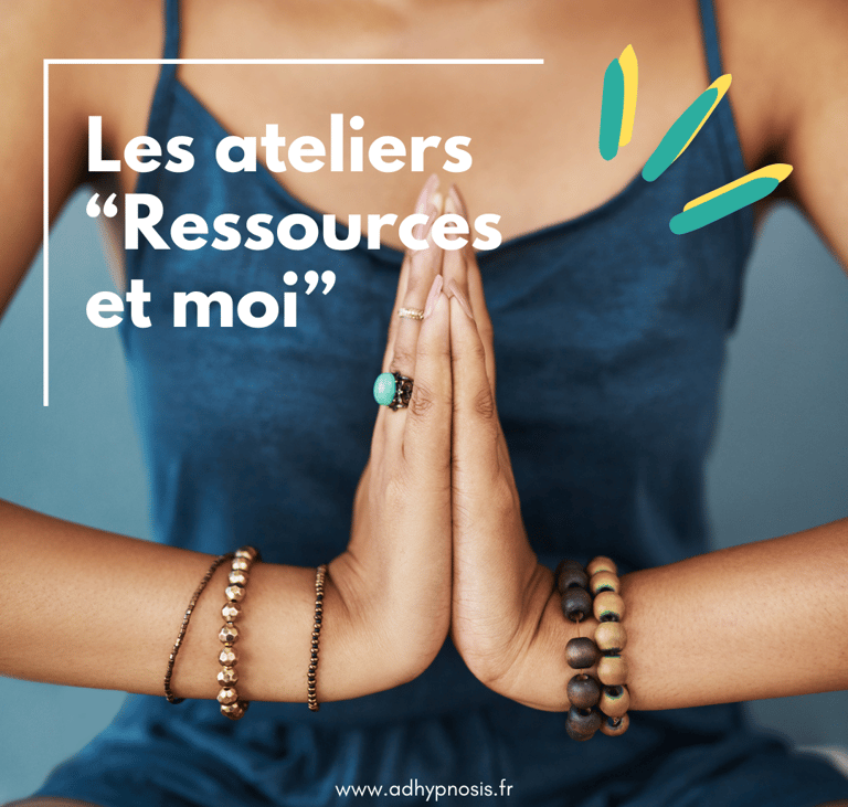 Apprenez des techniques d'autohypnose et de relaxation avec ateliers Ressources et moi by adhypnosis