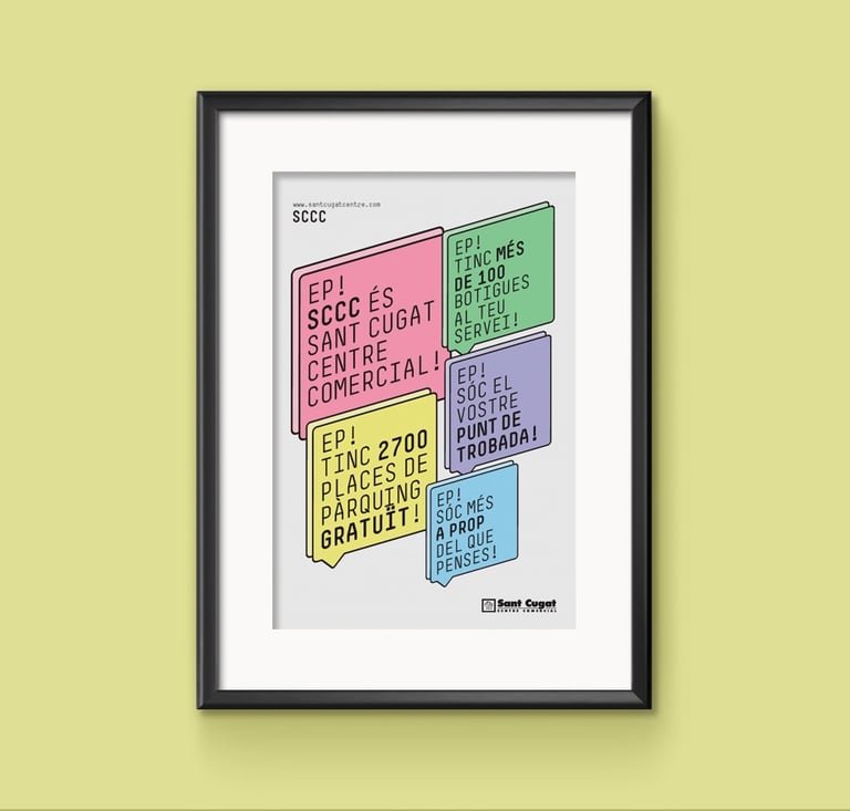 campaña de comunicación y gráfica para Sant Cugat Centre comercial de Sant cugat