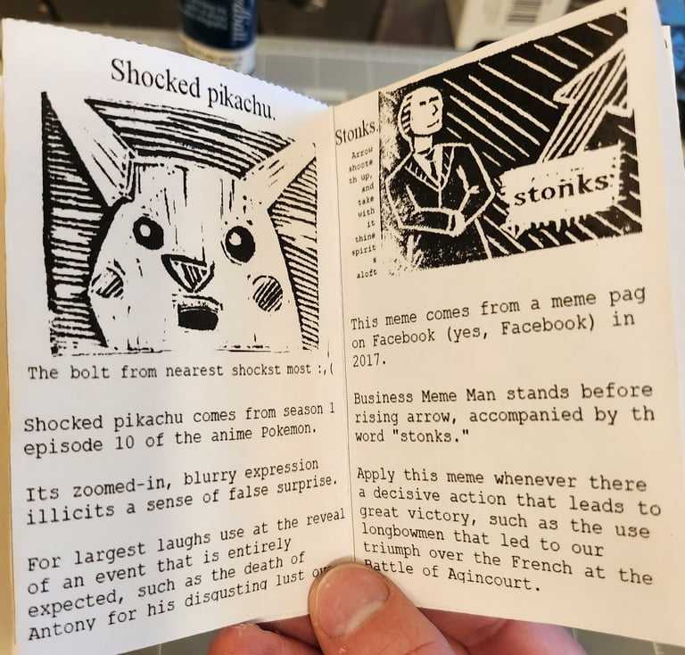 two pages of the zine. shocked pikachu and stonks
