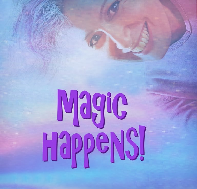 Magic happens Maia Hart