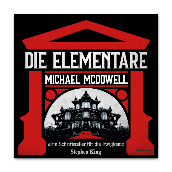 Die Elementare  von Michael McDowell