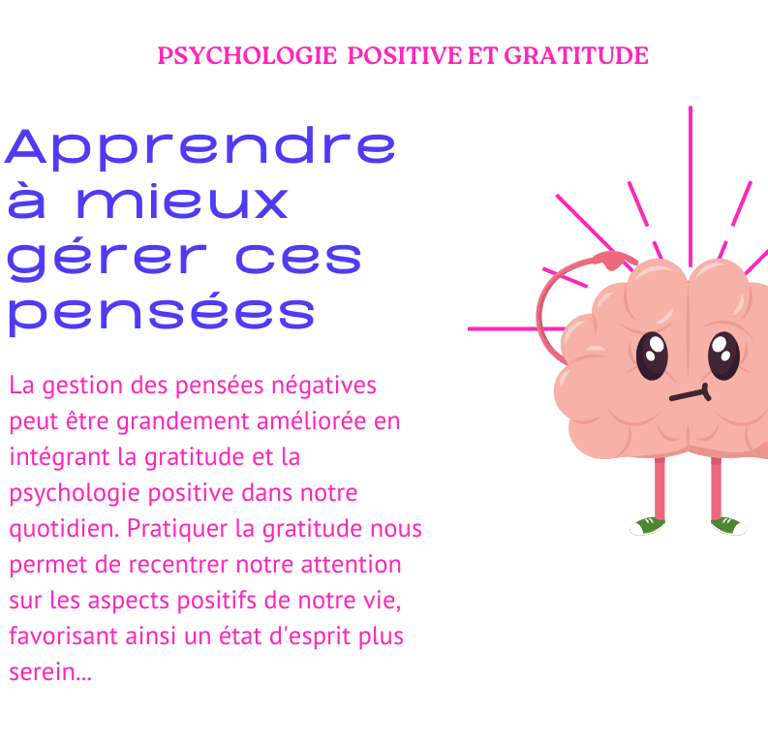 Apprendre à mieux gérer mes pensées avec la gratitude et la psychologie positive