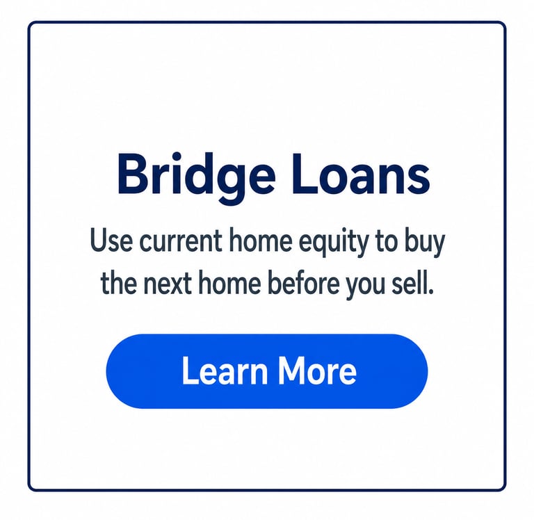 Bridge loans graphic explaining how to use home equity to buy a new house before selling current property.