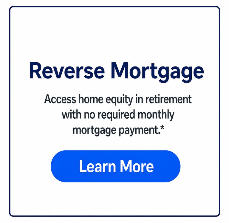 Reverse mortgage advertisement explaining how to access home equity in retirement with no monthly payments.