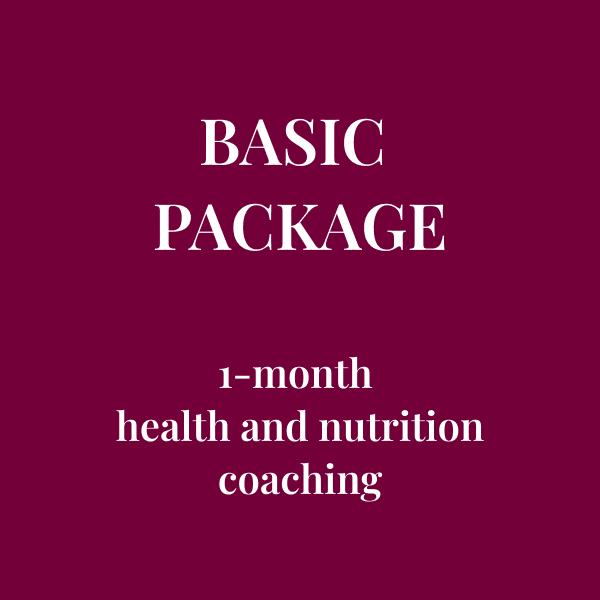 BASIC  PACKAGE  1-month  health and nutrition coaching