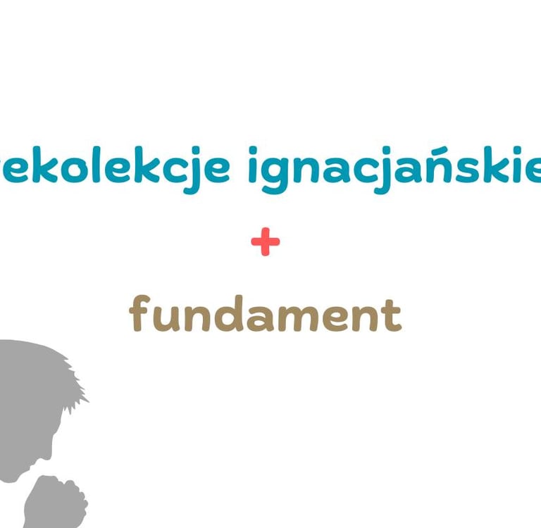 Silueta modlącej się osoby i napis rekolekcje ignacjańskie fundament na białym tle.