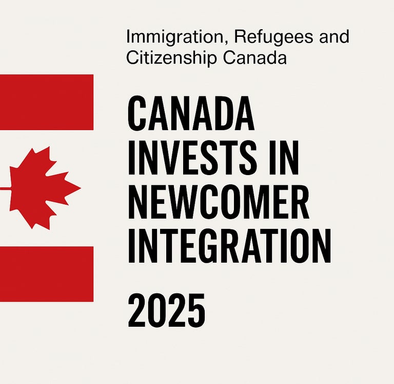 Canada Invests $3.2 Billion to Support Newcomers