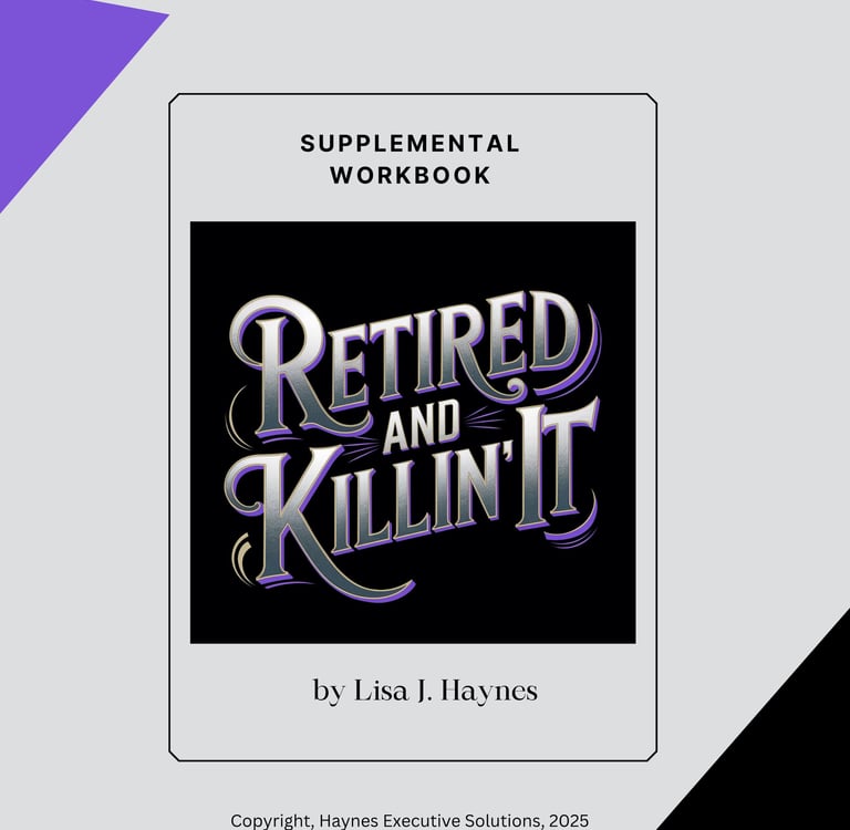 Retired and Killin' It Workbook Cover