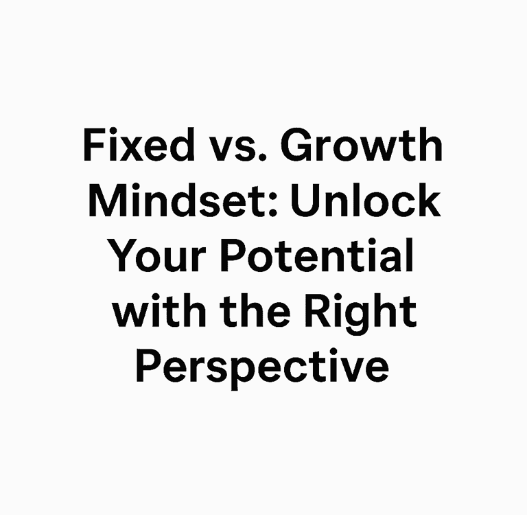 growth mindset vs fixed mindse