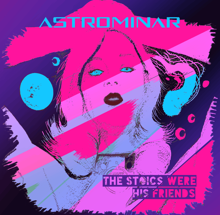 ASTROMINAR The Stoics Were His Friends