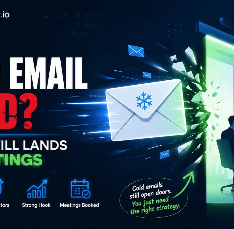 Is Cold Email Dead? Why It Still Lands VC Meetings