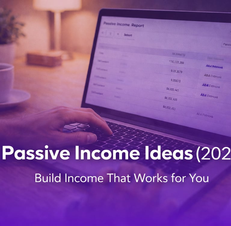 Passive Income Ideas That Actually Work in 2026