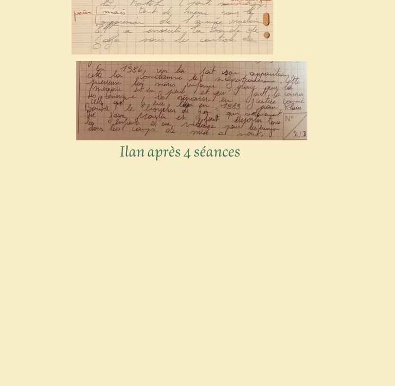 Images de l'écriture de Ilan avant et après un suivi en graphopédagogie.
