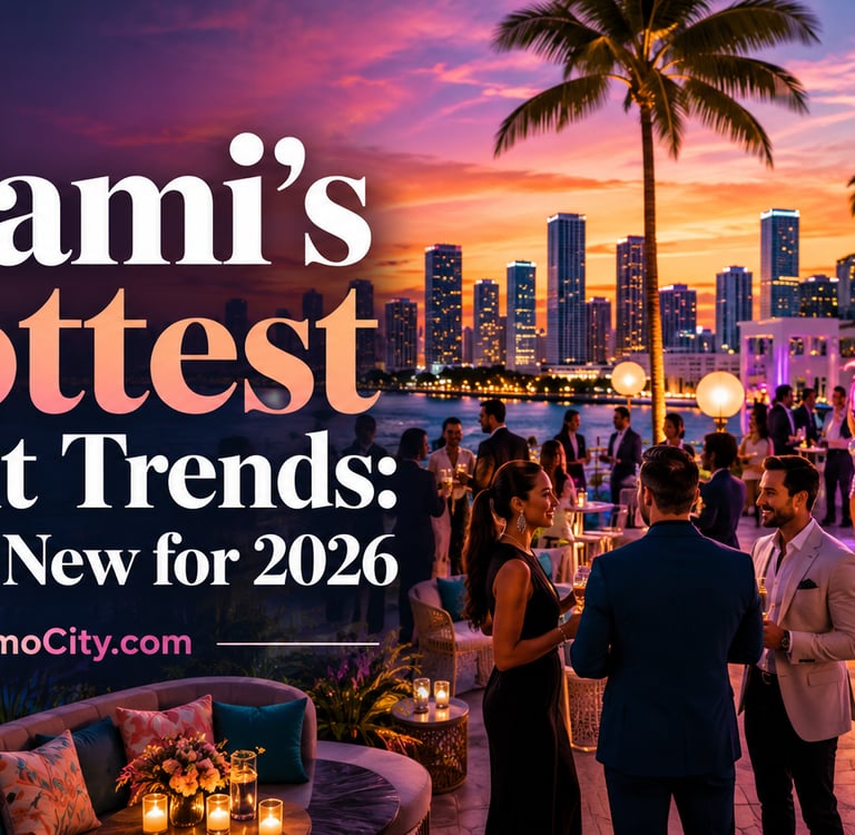 Miami’s Hottest Event Trends: What’s New for 2026?