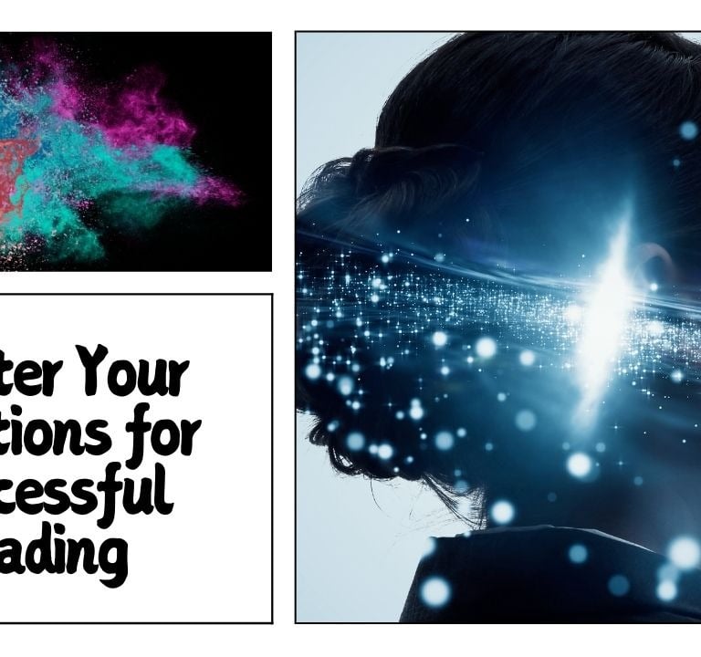 Master your emotions for successful trading