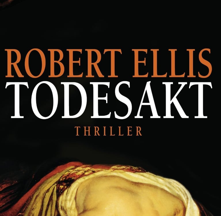 Cover of ‘Todesakt’ by Robert Ellis, 1st German edition of ‘Murder Season’ features a gripping image of a woman in distress.
