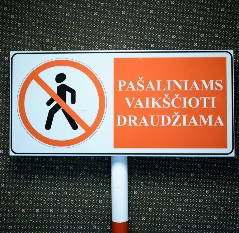 Pašaliniams vaikščioti draudžiama