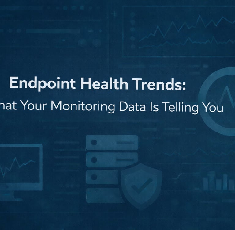 Endpoint Health Trends: What Your Monitoring Data Is Telling You