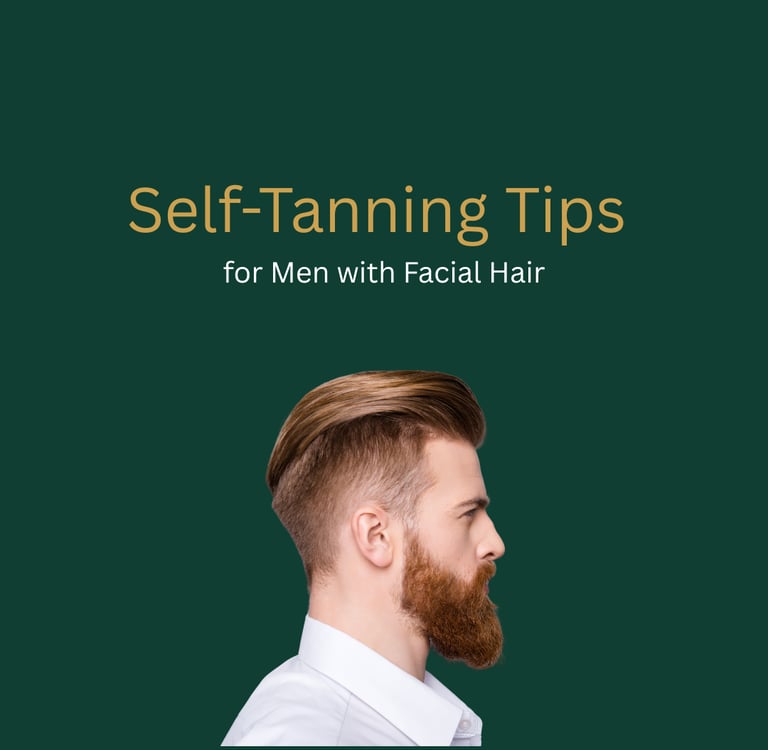 Self-Tanning Tips for Men with Facial Hair