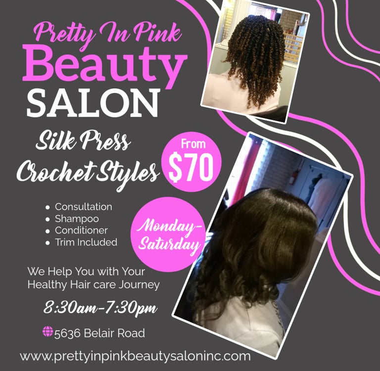 Beauty salon silk press $70, Crochet styles & more