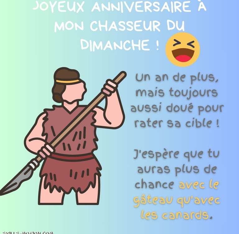 joyeux anniversaire chasseur humour
