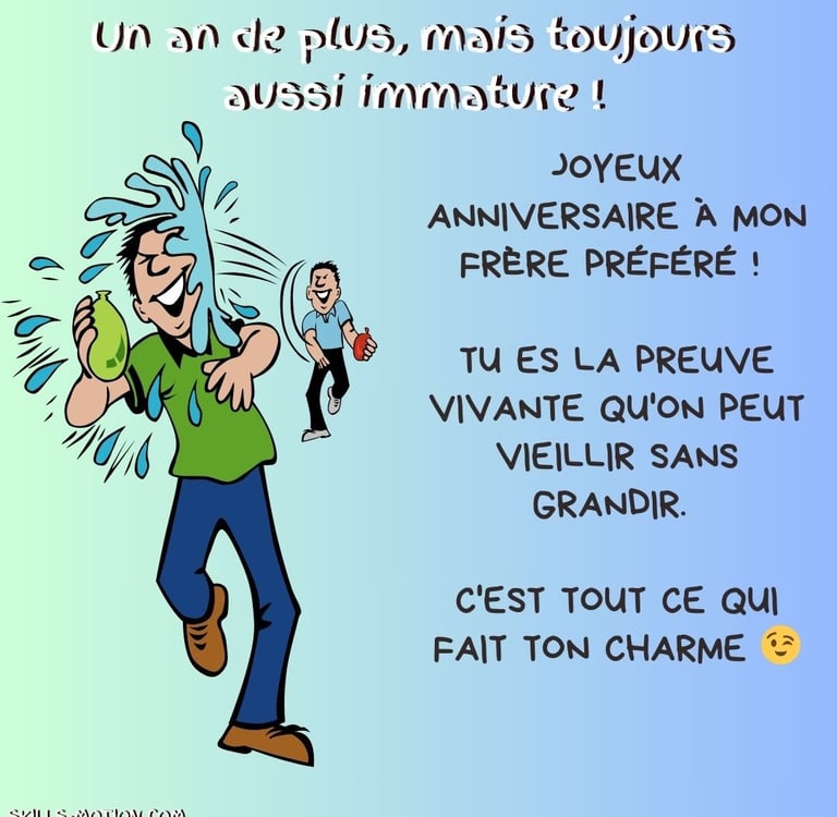 photo joyeux anniversaire mon frere humour