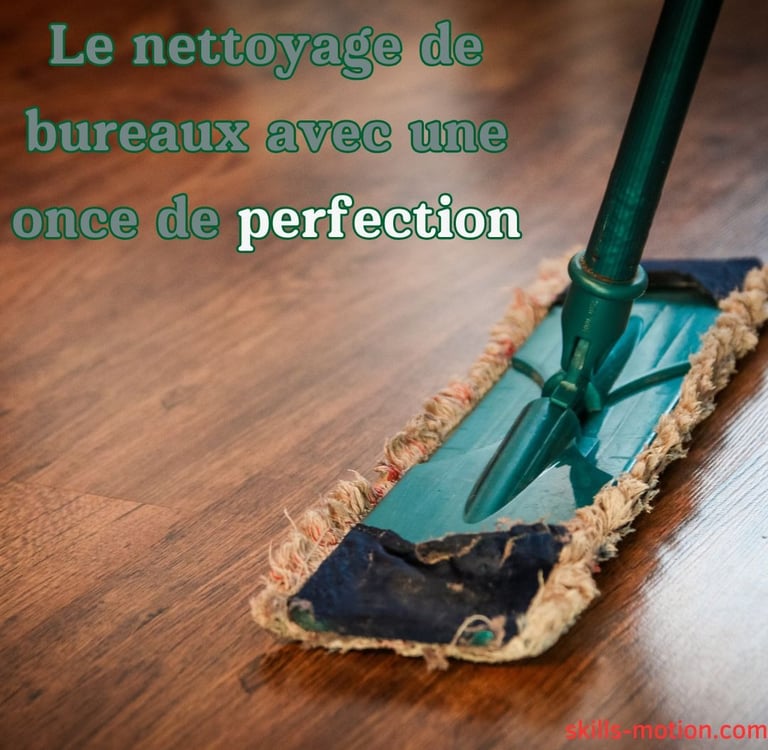 slogan entreprise de nettoyage de bureaux