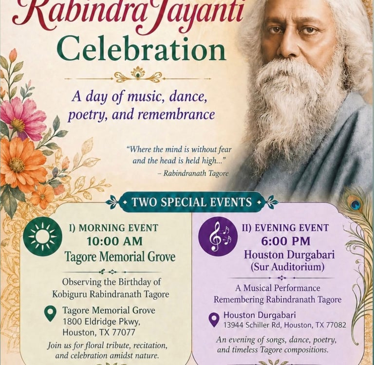 Flyer for the Tagore Society of Houston's Rabindra Jayanti Celebration featuring music, dance, and poetry events.