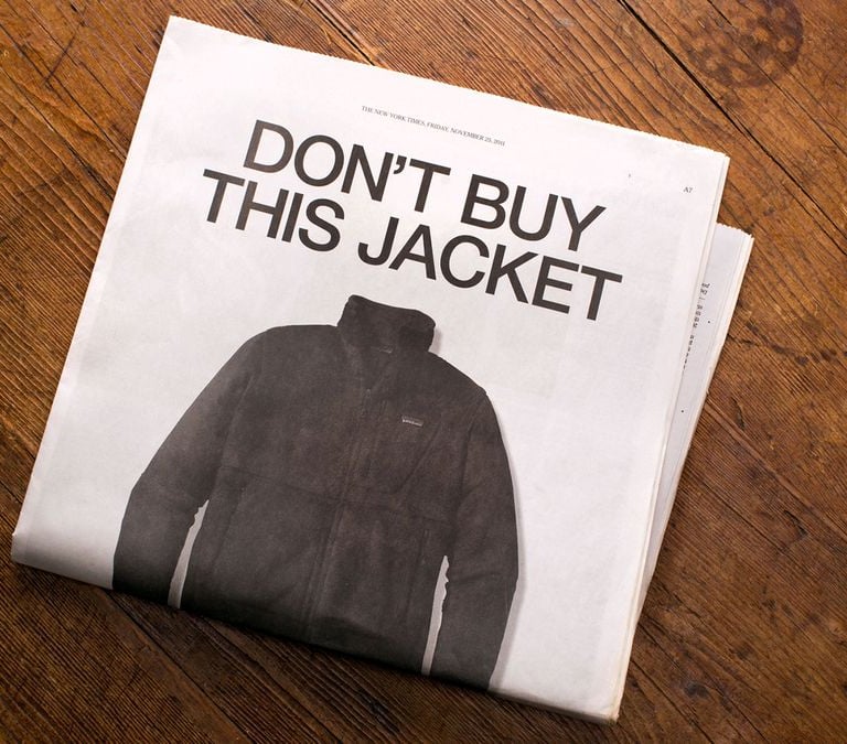 Patagonia “Don’t Buy This Jacket” campaign ad.