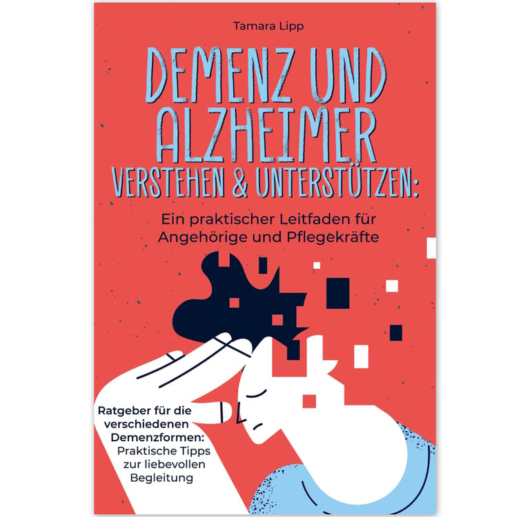 Alzheimer verstehen und unterstützen