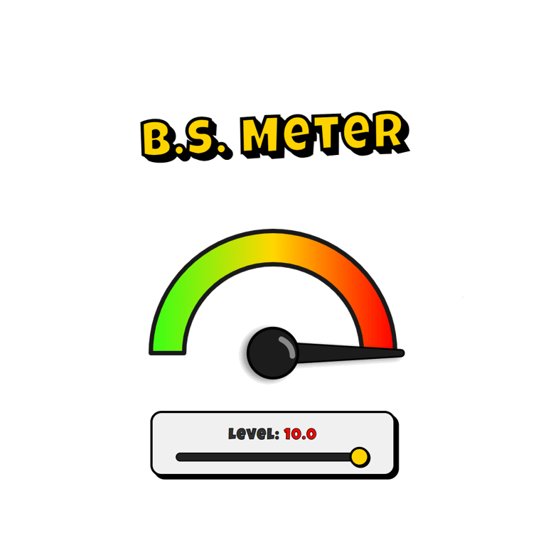 B.S. Meter graphic featuring a gauge with a green, yellow, and red scale, used to rate the level of nonsense or frustration.