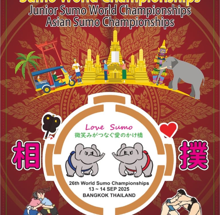Sumo World Championships. 13-14 Sep 2025 - Bangkok Thailand