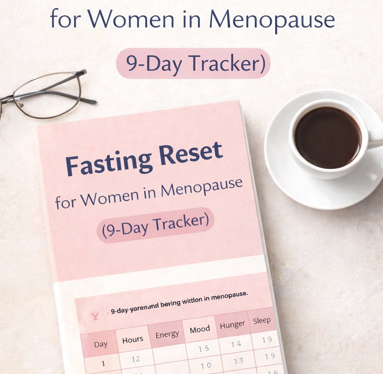 Fating reset for Women in Menopause 9-day tracker printable PDF with daily tracking table