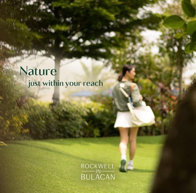 Rockwell in Bulacan. Nature just within your reach.
