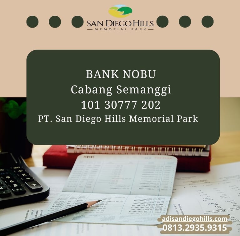 San Diego Hills Memorial Park No rekening resmi transaksi pembayaran lahan makam